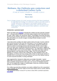 Methane, the Clathrate-Gun Conjecture and a Disturbed Carbon Cycle a Look at Recent Studies in Climate Science