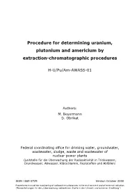Procedure for Determining Uranium, Plutonium and Americium by Extraction-Chromatographic Procedures