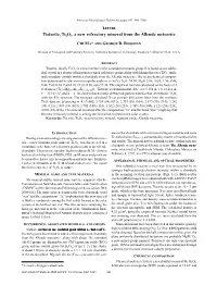 Tistarite, Ti2o3, a New Refractory Mineral from the Allende Meteorite