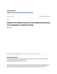 Variation in the Calling Song of the Cricket Gryllus Pennsylvanicus Across Geographic Longitudinal Change