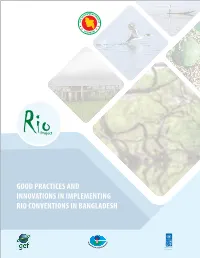 Good Practices and Innovations in Implementing Rio Conventions in Bangladesh