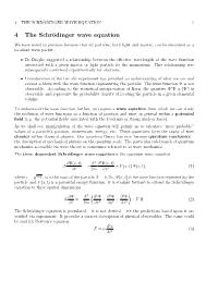 Lecture 4: the Schrödinger Wave Equation