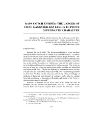 Rapp Snitch Knishes: the Danger of Using Gangster Rap Lyrics to Prove Defendants’ Character