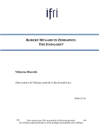 Robert Mugabe in Zimbabwe: the Endgame? Vittoria Moretti