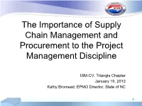 The Importance of Supply Chain Management and Procurement to the Project Management Discipline