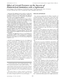 Effect of Cricoid Pressure on the Success of Endotracheal Intubation with a Lightwand R