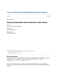 Maximizing Shareholder Value? Spotify Direct Public Offering