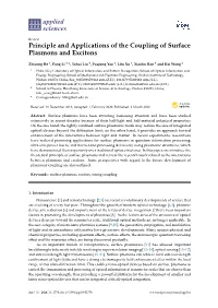 Principle and Applications of the Coupling of Surface Plasmons and Excitons