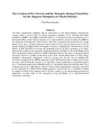 The Creation of the Universe and the Monopole String of Paul Dirac for the Magnetic Monopoles of T’Hooft-Polyakov