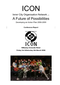 A Future of Possibilities Developing an Action Plan 2006-2009