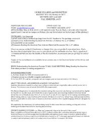 COURSE SYLLABUS and DESCRIPTION HISTORY 101: U.S. History to 1877 SECTIONS 2327 and 2337 FALL SEMESTER, 2015