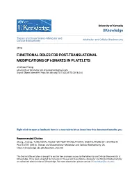 FUNCTIONAL ROLES for POST-TRANSLATIONAL MODIFICATIONS of T-SNARES in PLATELETS