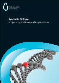 Synthetic Biology: Scope, Applications and Implications