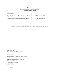 WGAW Reply Comments to the FCC on Set-Top Box Competition
