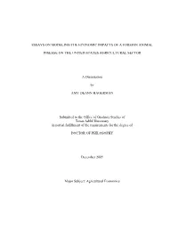 Essays on Modeling the Economic Impacts of a Foreign Animal