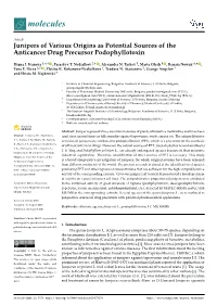 Junipers of Various Origins As Potential Sources of the Anticancer Drug Precursor Podophyllotoxin