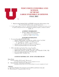 Percussion Ensemble and School of Music Large Ensemble Auditions Fall 2021