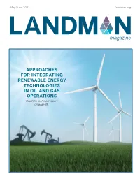 APPROACHES for INTEGRATING RENEWABLE ENERGY TECHNOLOGIES in OIL and GAS OPERATIONS Read the Technical Report on Page 38