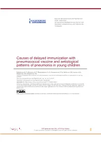 Causes of Delayed Immunization with Pneumococcal Vaccine and Aetiological Patterns of Pneumonia in Young Children