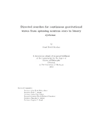Directed Searches for Continuous Gravitational Waves from Spinning Neutron Stars in Binary Systems