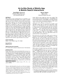 An In-Situ Study of Mobile App & Mobile Search Interactions