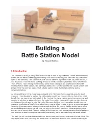 Building a Battle Station Model by Russell Barnes