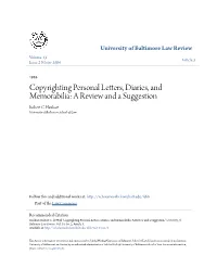 Copyrighting Personal Letters, Diaries, and Memorabilia: a Review and a Suggestion Robert C