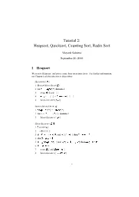 Tutorial 2: Heapsort, Quicksort, Counting Sort, Radix Sort