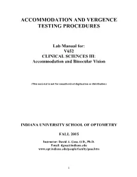Accommodation and Vergence Testing Procedures