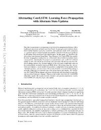 Alternating Convlstm: Learning Force Propagation with Alternate State Updates