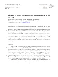 Estimates of Tropical Cyclone Geometry Parameters Based on Best Track Data