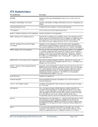 ITS Stakeholders ITS Stakeholders Description