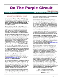 On the Purple Circuit with Bill Kaiser Volume 10, Number 2 the VILLAGE at ED GOULD PLAZA ISSUE