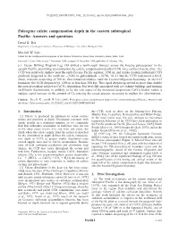 Paleogene Calcite Compensation Depth in the Eastern Subtropical Pacific: Answers and Questions David K
