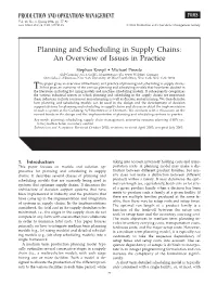 Planning and Scheduling in Supply Chains: an Overview of Issues in Practice