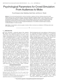 Psychological Parameters for Crowd Simulation: from Audiences to Mobs