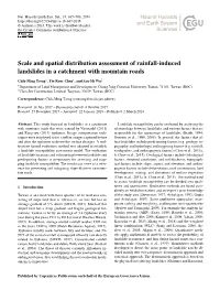 Scale and Spatial Distribution Assessment of Rainfall-Induced Landslides in a Catchment with Mountain Roads