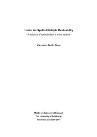 Under the Spell of Multiple Realizability - a Defence of Reductionism in Mind Studies