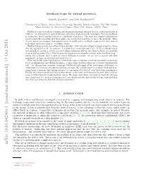 Feedback Traps for Virtual Potentials