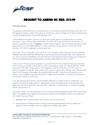 REQUEST to AMEND BC REG. 213-99 Introduction
