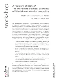 Workshop Term Evolution, Composition and Unequal Distribution of Wealth As Well As Its Causes and Consequences Both Within and Across Nations