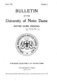 BULLETIN University of Notre Dame