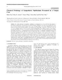 Classical Pathology of Sympathetic Ophthalmia Presented in a Unique Case Shida Chen1, Mary E
