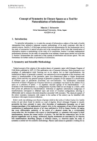 Concept of Symmetry in Closure Spaces As a Tool for Naturalization of Information