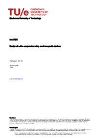 Eindhoven University of Technology MASTER Design of Active Suspension Using Electromagnetic Devices Janssen, J.L.G