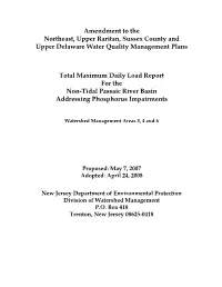 Total Maximum Daily Load Report for the Non-Tidal Passaic River Basin Addressing Phosphorus Impairments