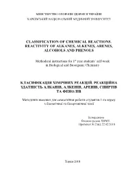 Classification of Chemical Reactions. Reactivity of Alkanes, Alkenes