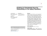 Enabling Iot Residential Security Stewardship for the Aging Population