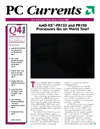 AMD-K5 -PR133 and PR120 Q4 Processors Go on World Tour! VOLUME VII NUMBER 3