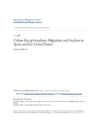 Cuban Exceptionalism: Migration and Asylum in Spain and the United States Maryellen Fullerton